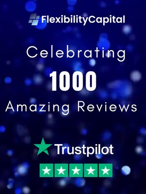 Flexibility Capital Celebrates 1000 Amazing Reviews on Trustpilot